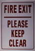 BUILDING SIGNAGE FIRE EXIT PLEASE KEEP CLEAR