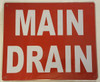 MAIN DRAIN Signage