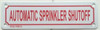 AUTOMATIC SPRINKLER SHUTOFF  BUILDING SIGN