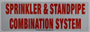 BUILDING SIGNAGE SPRINKLER AND STANDPIPE COMBINATION SYSTEM