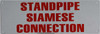 STANDPIPE SIAMESE CONNECTION   Compliance sign