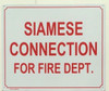 SIGN SIAMESE CONNECTION FOR FIRE DEPARTMENT