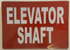 building sign ELEVATOR SHAFT - REFLECTIVE !!! (ALUMINUM S RED)