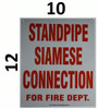 STANDPIPE SIAMESE CONNECTION FOR FIRE DEPARTMENT Signage