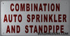 COMBINATION AUTO SPRINKLER AND STANDPIPE   BUILDING SIGN