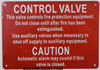FIRE PROTECTION EQUIPMENT CONTROL VALVE   BUILDING SIGNAGE