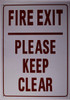 FIRE EXIT PLEASE KEEP CLEAR Signage