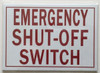 EMERGENCY SHUT-OFF SWITCH Signage