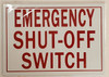 EMERGENCY SHUT-OFF SWITCH   BUILDING SIGNAGE