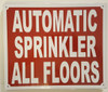 BUILDING SIGNAGE AUTOMATIC SPRINKLER ALL FLOORS