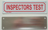 INSPECTORS TEST   Fire Dept Sign