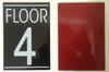 FLOOR NUMBER FOUR (4)  BUILDING SIGNAGE