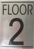 SIGN FLOOR NUMBER TWO (2)