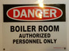 DANGER - BOILER ROOM AUTHORIZED PERSONNEL ONLY SIGNAGE-El blanco Line