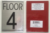 FLOOR NUMBER FOUR (4)  Compliance sign