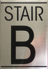 FLOOR NUMBER  - STAIR B   Compliance sign