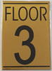 FLOOR NUMBER THREE (3)  BUILDING SIGN