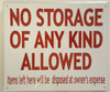 no storage of any kind allowed sign