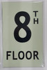 FLOOR NUMBER  - 8TH FLOOR  - PHOTOLUMINESCENT GLOW IN THE DARK   BUILDING SIGN