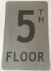 SIGN FLOOR NUMBER FIVE (5)  - 5TH FLOOR