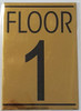 FLOOR NUMBER ONE (1)  BUILDING SIGN