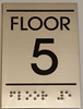 FLOOR NUMBER FIVE (5) Sign -Tactile Signs   Ada sign