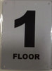 FLOOR NUMBER ONE (1) Signage ALUMINUM