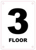 FLOOR NUMBER THREE (3) Sign