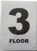 SIGN FLOOR NUMBER THREE (3)