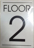 FLOOR NUMBER TWO (2)  BUILDING SIGNAGE