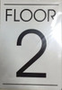 FLOOR NUMBER TWO (2)  BUILDING SIGNAGE