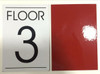 FLOOR NUMBER THREE (3)  BUILDING SIGNAGE