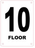 FLOOR NUMBER TEN (10) Sign