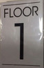 FLOOR NUMBER ONE (1)  BUILDING SIGN