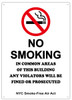 BUILDING SIGNAGE NO SMOKING - NYC SMOKE FREE AIR ACT