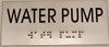 Silver WATER PUMP Sign -Tactile Signs