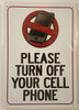 PLEASE TURN OFF YOUR CELL PHONE   BUILDING SIGNAGE