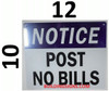 NOTICE POST NO BILLS   BUILDING SIGN