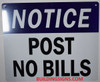 NOTICE POST NO BILLS   BUILDING SIGNAGE