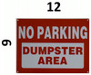 Compliance  NO PARKING DUMPSTER AREA  (ALUMINUM S ) WHITE sign