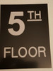 SIGN Floor number Five (5)  Engraved Plastic (FLOOR .)