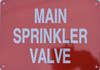 MAIN SPRINKLER VALVE Signage