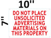 DO NOT PLACE UNSOLICITED ADVERTISING MATERIAL ON THIS PROPERTY