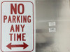 NO PARKING ANY TIME  BUILDING SIGNAGE