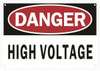 DANGER HIGH VOLTAGE SIGN