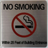 NO SMOKING WITHIN 25 FEET OF BUILDING ENTRANCE