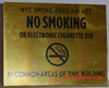 BUILDING SIGNAGE NYC Smoke free Act  "No Smoking or Electronic cigarette Use"