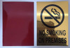 BUILDING SIGNAGE NO SMOKING ON PREMISES -