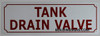 TANK DRAIN VALVE hpd sign