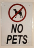SIGN NO PETS